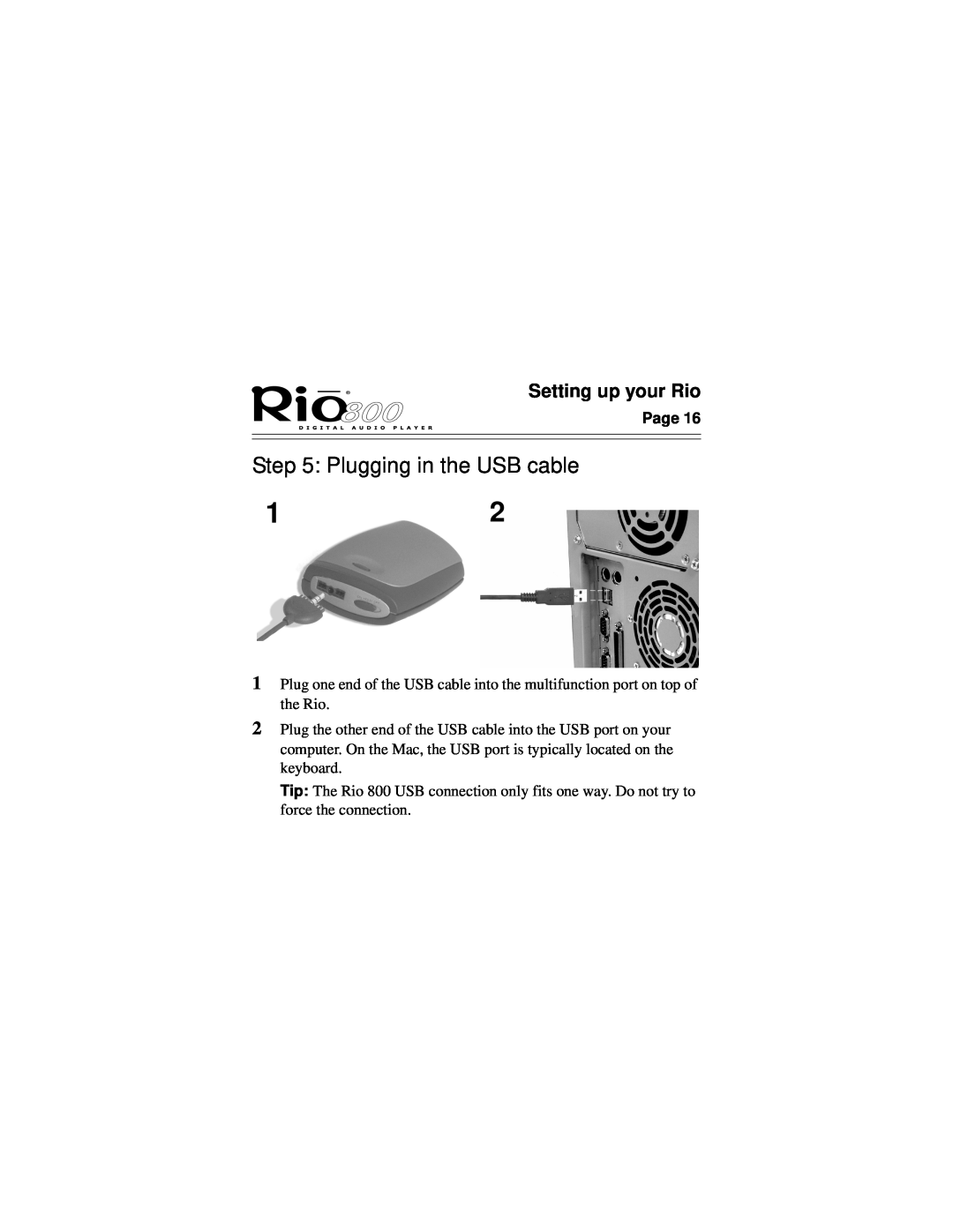 Rio Audio Rio 800 manual Plugging in the USB cable, Setting up your Rio 