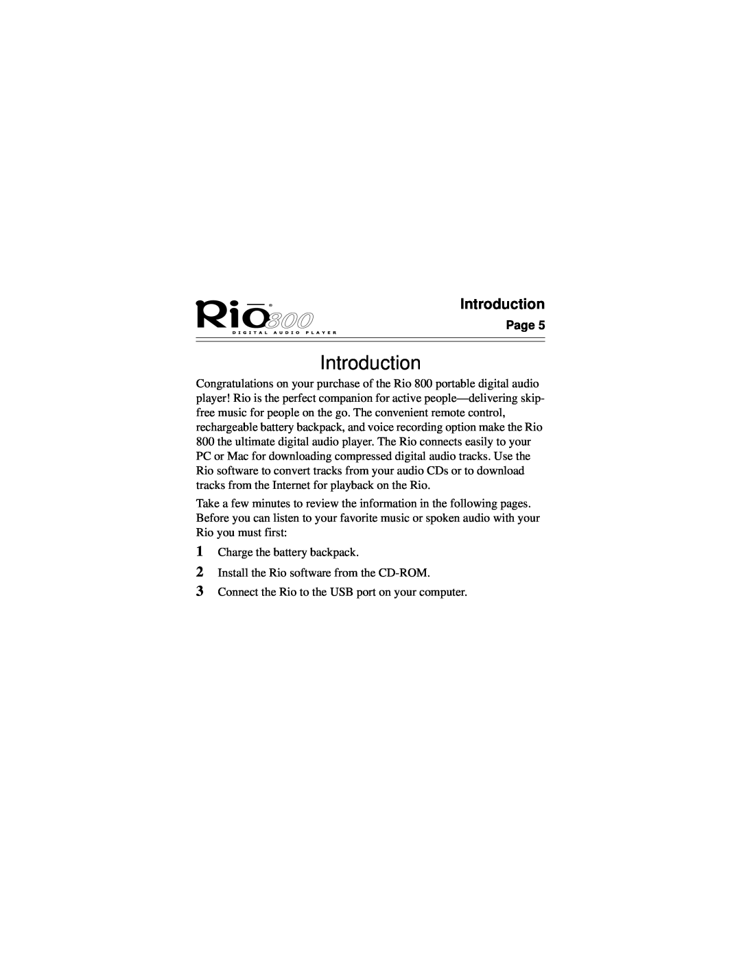 Rio Audio Rio 800 manual Introduction 