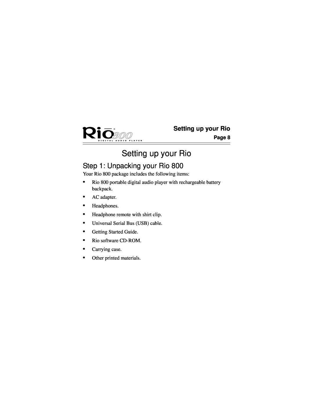 Rio Audio Rio 800 manual Setting up your Rio, Unpacking your Rio 