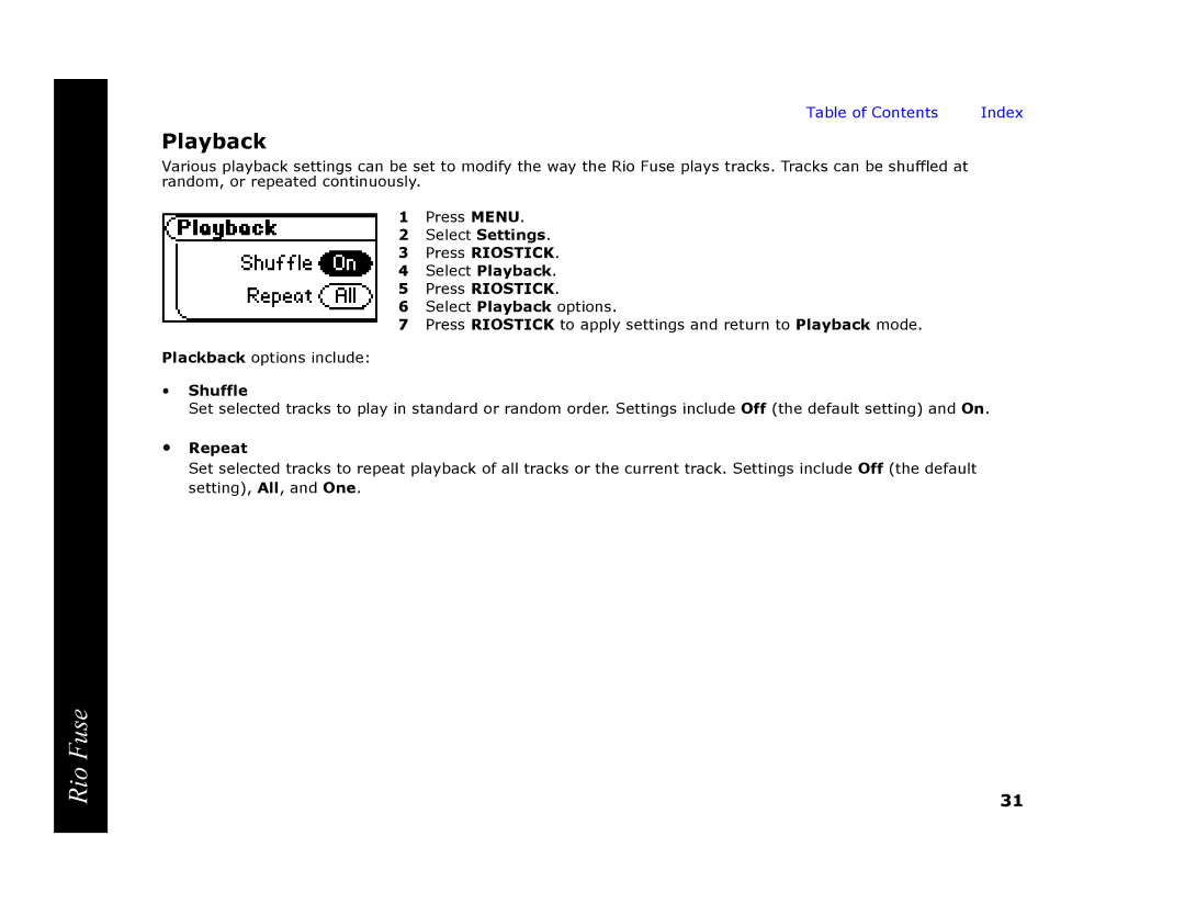 Rio Audio Rio Fuse manual Playback, Shuffle, Repeat 