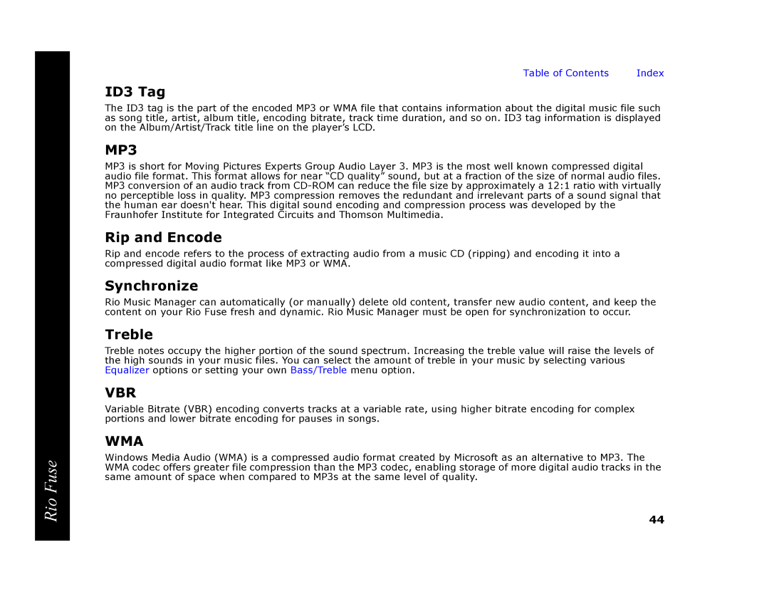 Rio Audio Rio Fuse manual ID3 Tag, Rip and Encode, Synchronize, Treble 