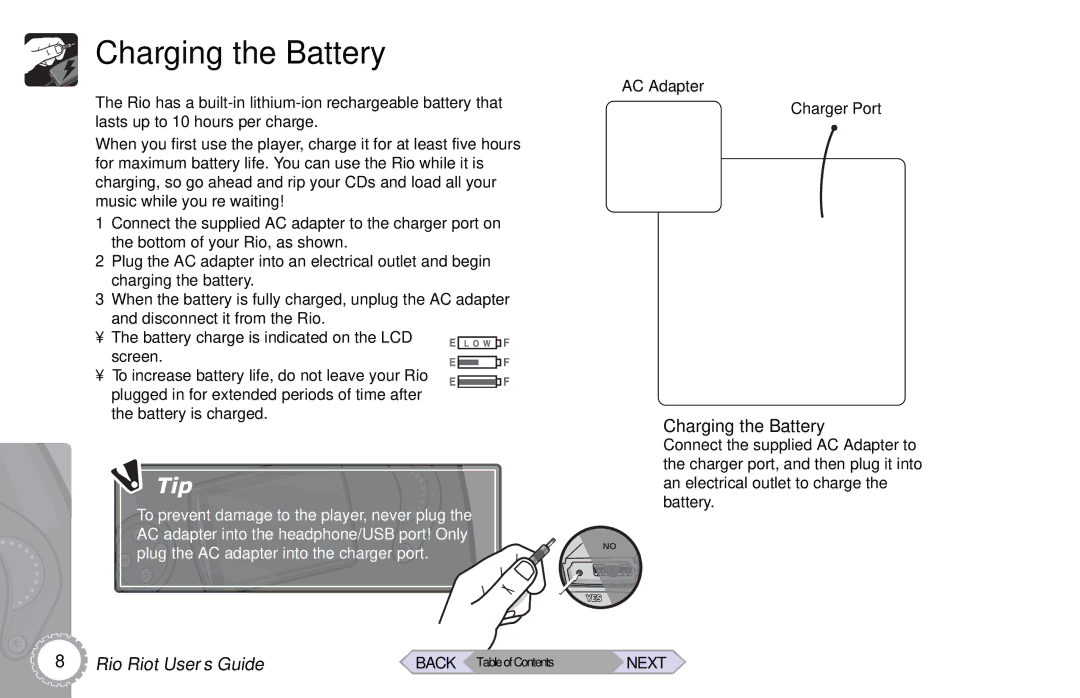 Rio Audio Rio Riot manual Charging the Battery 