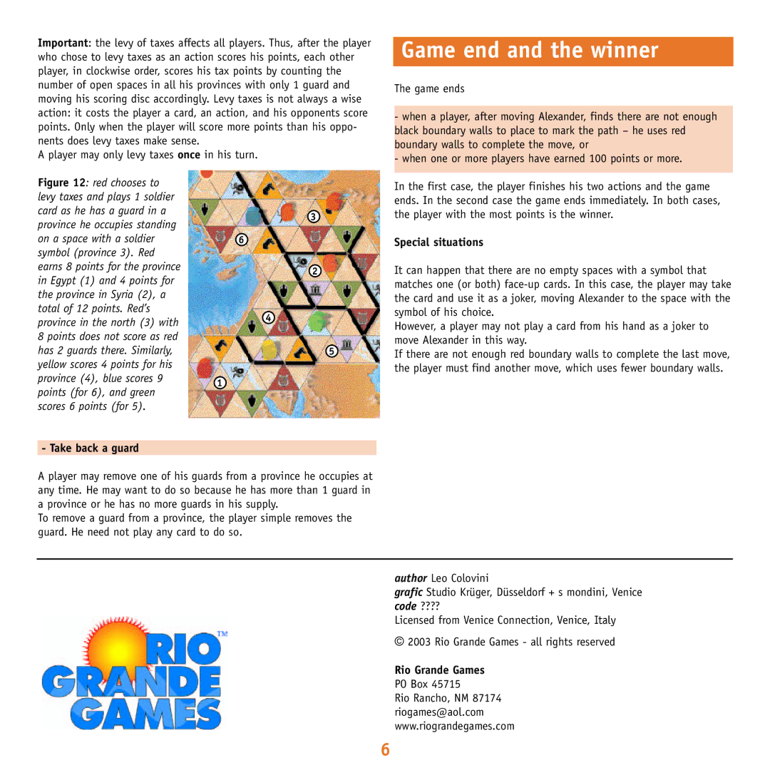 Rio Grande Games 10 manual Game end and the winner, Player may only levy taxes once in his turn, Special situations, PO Box 