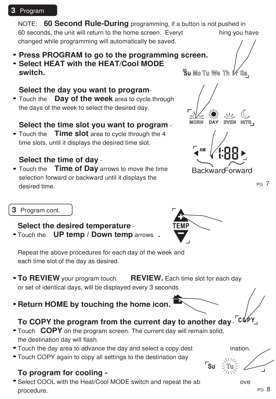 ritetemp 8030C manual Program, Select the time slot you want to program, Select the time of day, To program for cooling 