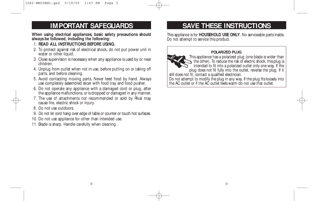 Rival 1042-WN warranty Read ALL Instructions Before Using, Still does not fit, contact a qualified electrician 