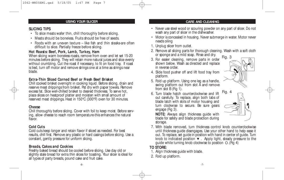 Rival 1042-WN warranty Slicing Tips, Care and Cleaning, To Store, Align thickness guide with blade Fold up platform 