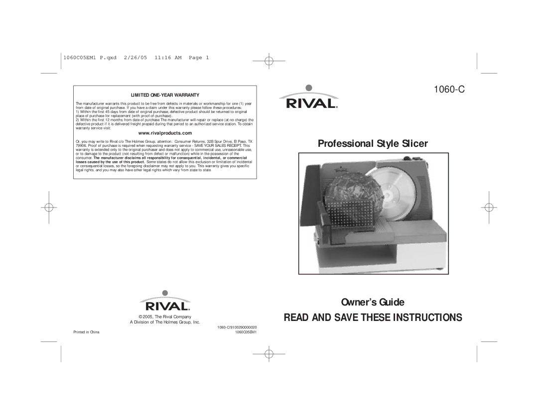 Rival 1060-C warranty Professional Style Slicer Owner’s Guide 