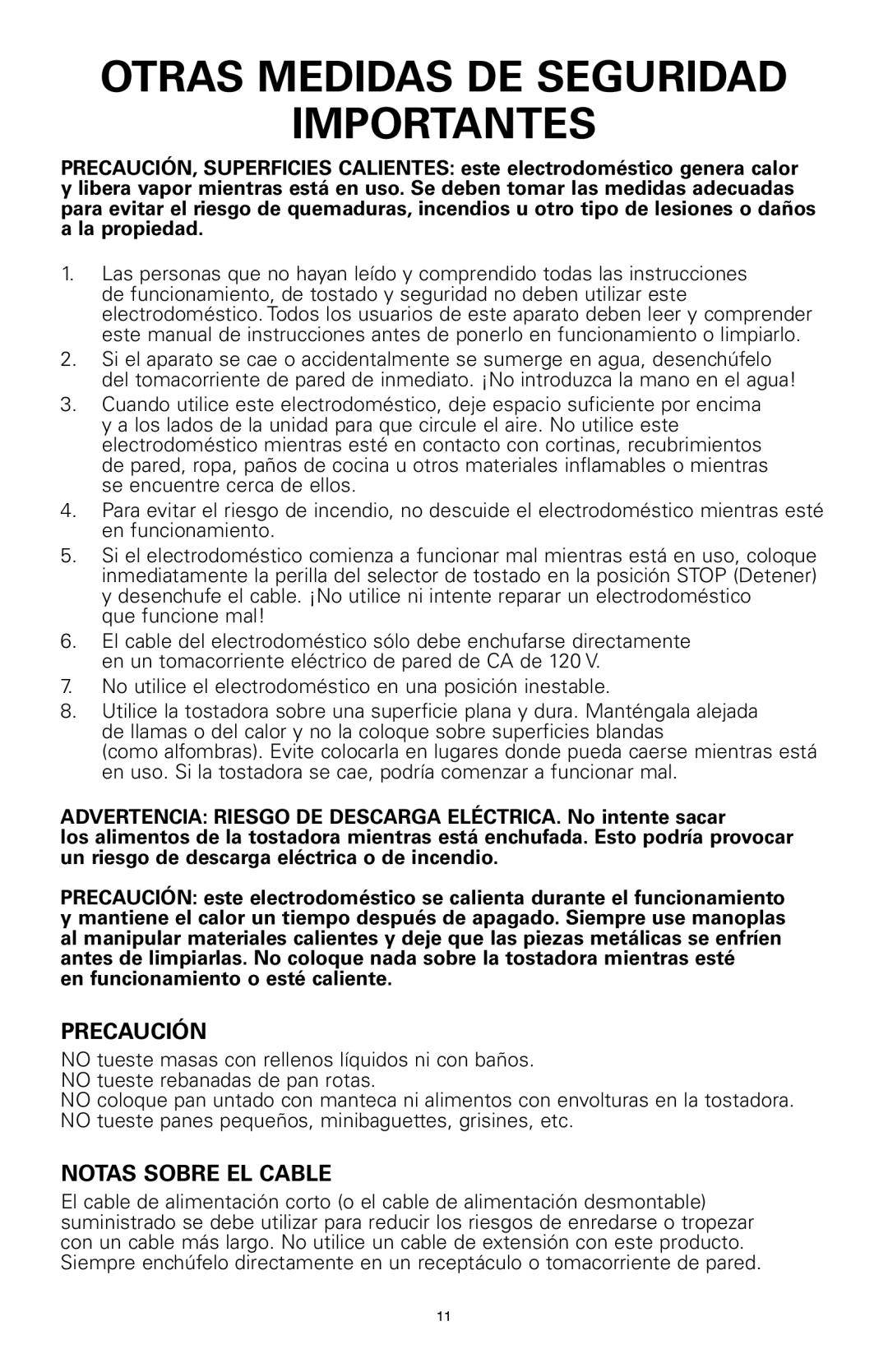 Rival 16042 manual Otras Medidas DE Seguridad Importantes, Precaución, Notas Sobre EL Cable, Que funcione mal 