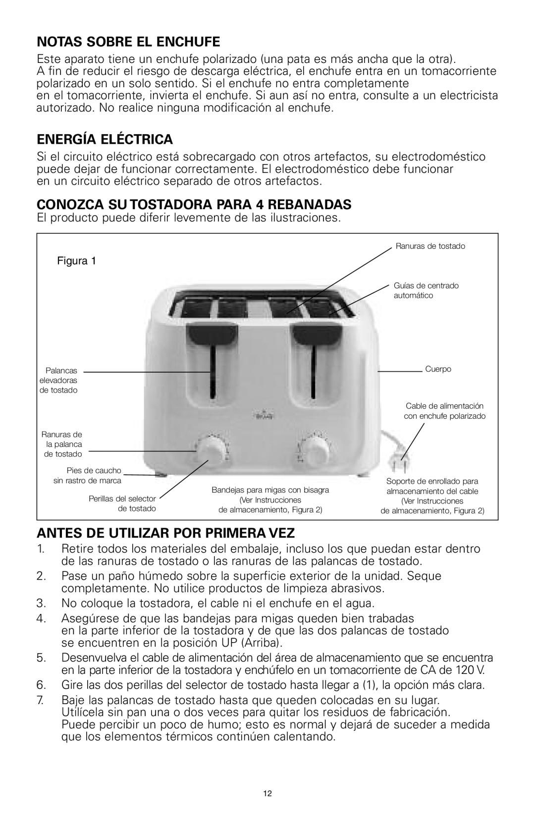 Rival 16042 manual Notas Sobre EL Enchufe, Energía Eléctrica, Conozca SU Tostadora Para 4 Rebanadas 