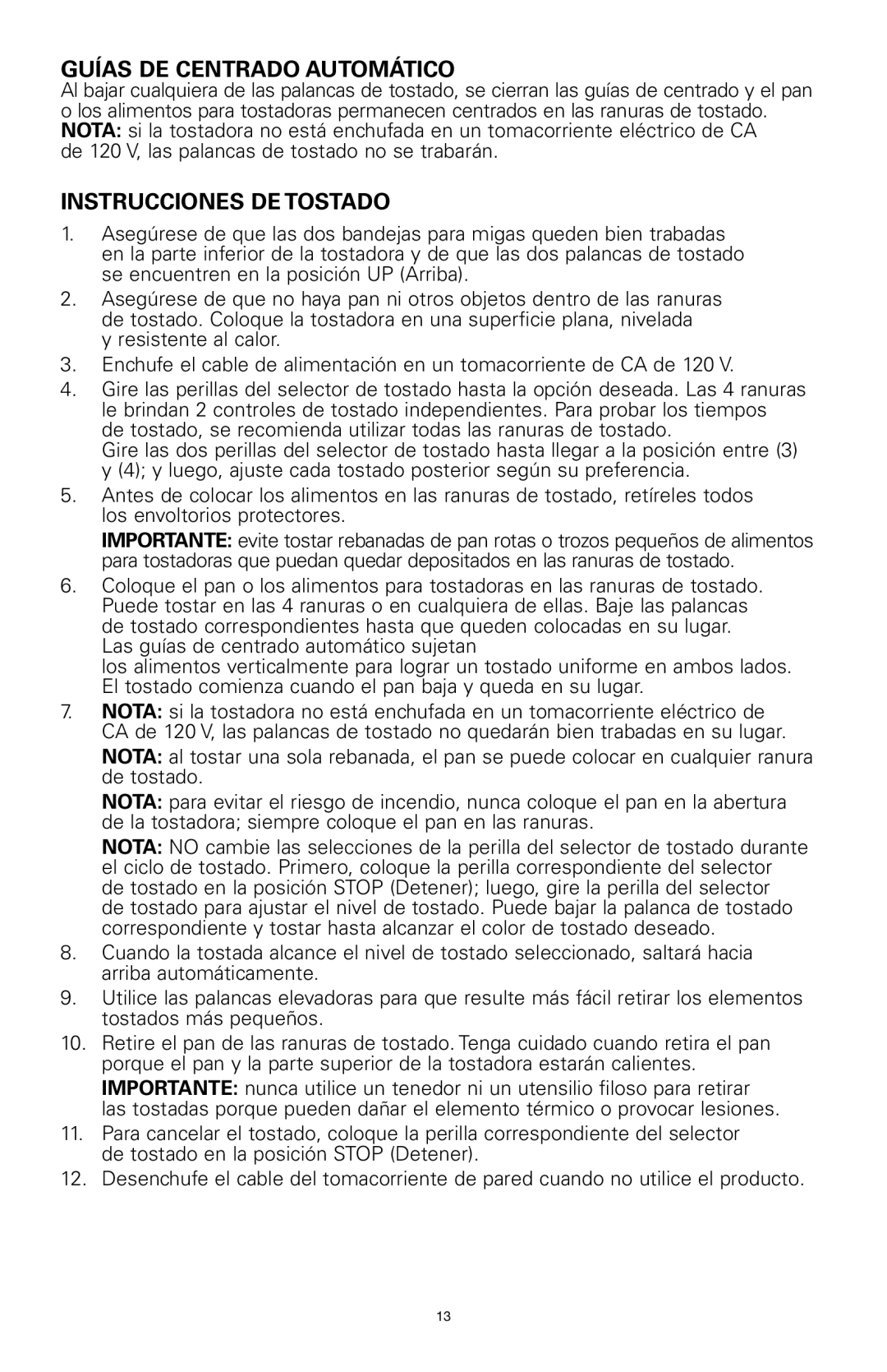 Rival 16042 manual Guías DE Centrado Automático, Instrucciones DE Tostado, De 120 V, las palancas de tostado no se trabarán 