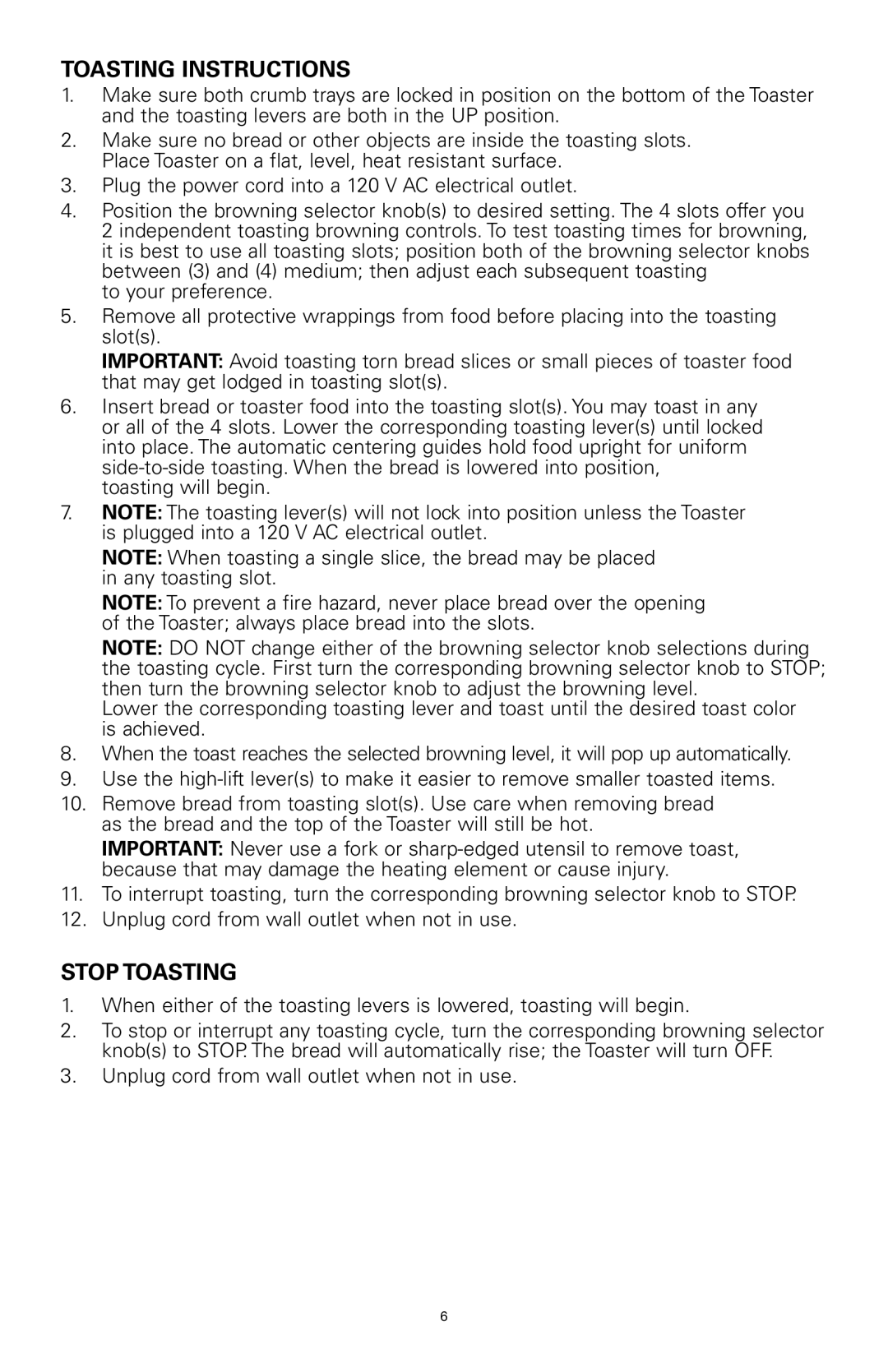 Rival 16042 manual Toasting Instructions, Stop Toasting 