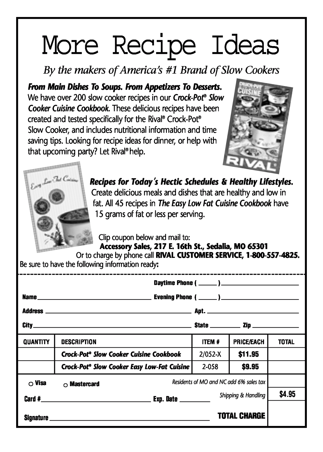 Rival 3164 More Recipe Ideas, Clip coupon below and mail to, Accessory Sales, 217 E. 16th St., Sedalia, MO, $4.95, $11.95 