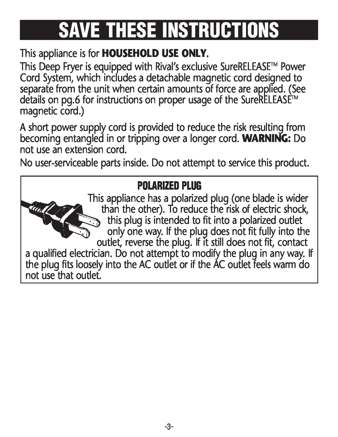 Rival CF106-W manual Polarized Plug, Save These Instructions 