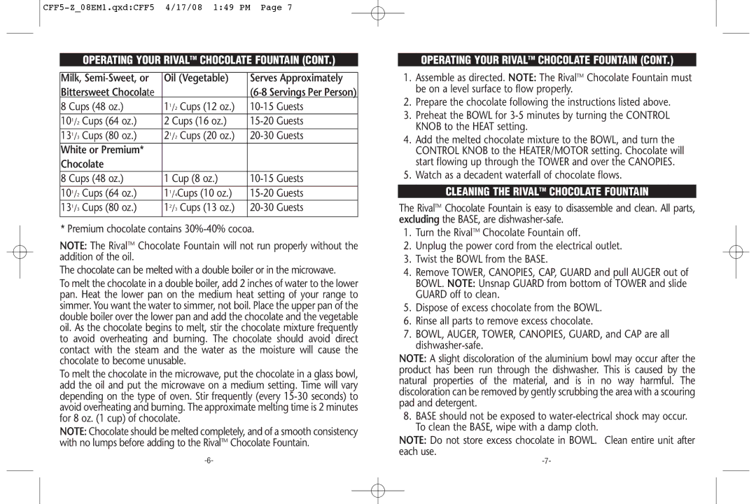 Rival CFF5-Z 08EM1 warranty Watch as a decadent waterfall of chocolate flows, Cleaning the Rivaltm Chocolate Fountain 
