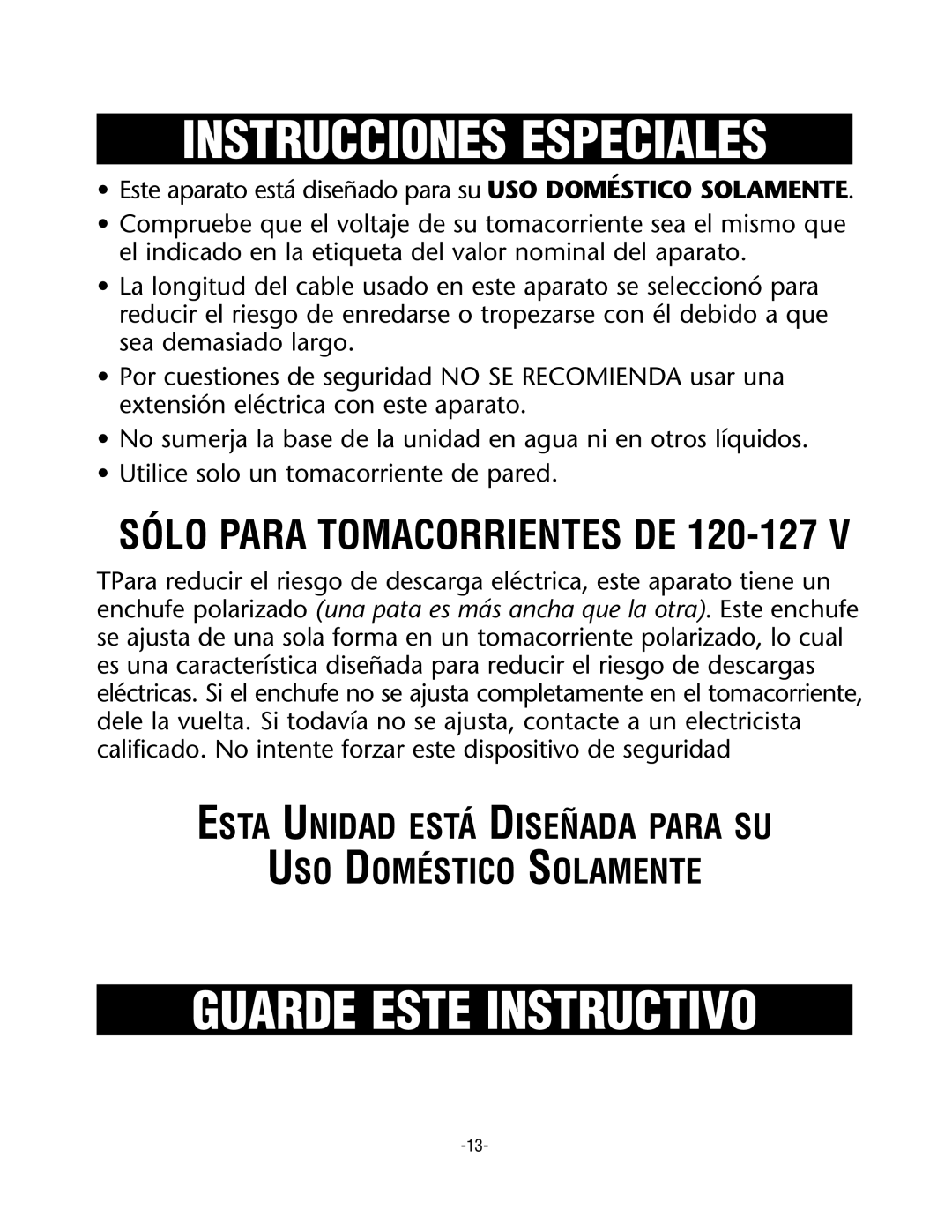 Rival CKRVSTLM20 manual Instrucciones Especiales, Guarde Este Instructivo 