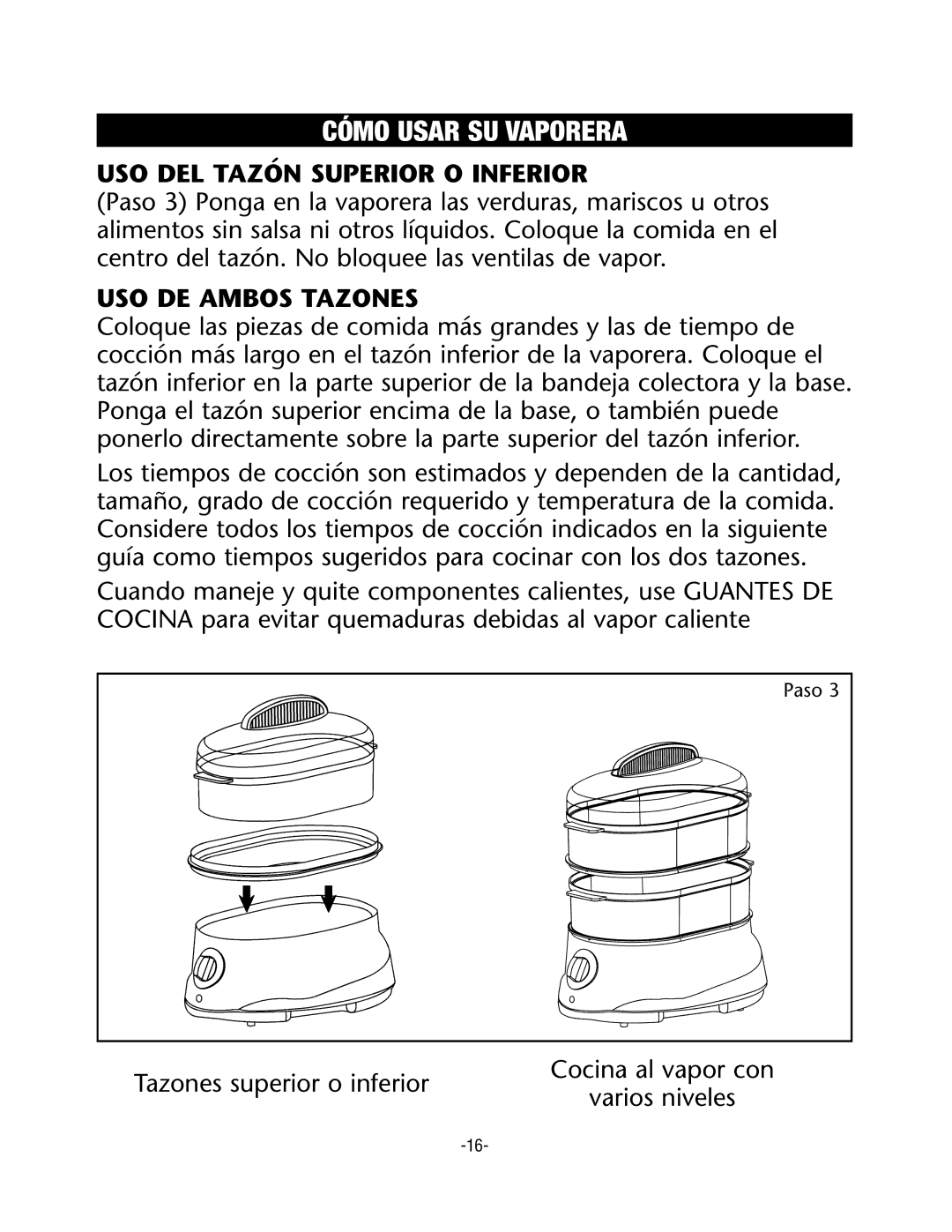 Rival CKRVSTLM20 manual USO DEL Tazón Superior O Inferior, USO DE Ambos Tazones 