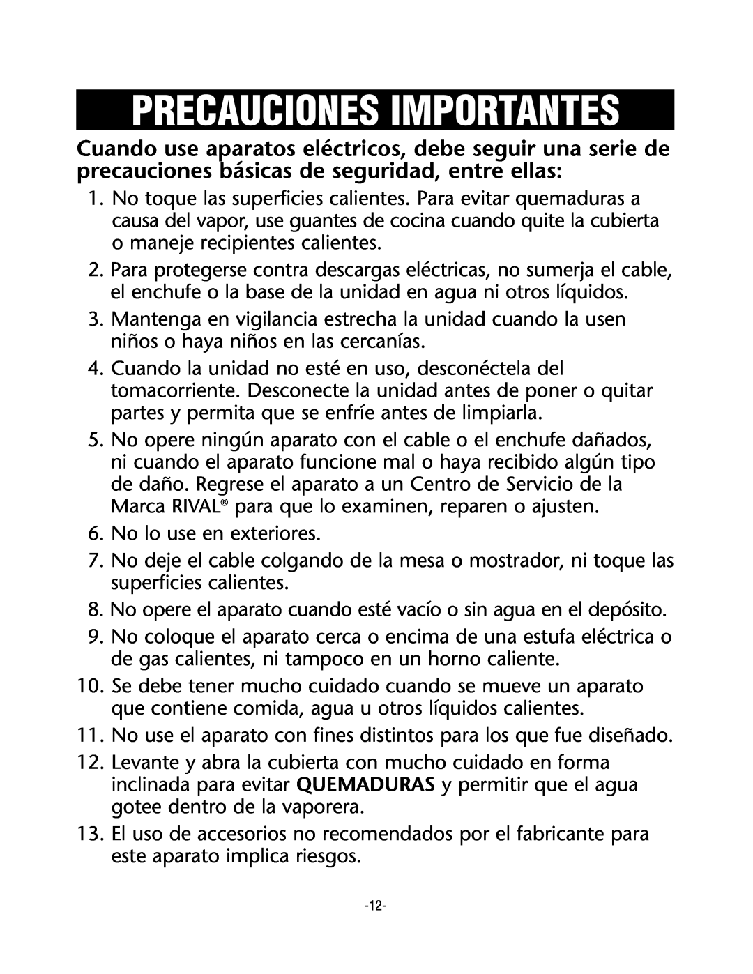 Rival CKRVSTLM20 manual Precauciones Importantes 
