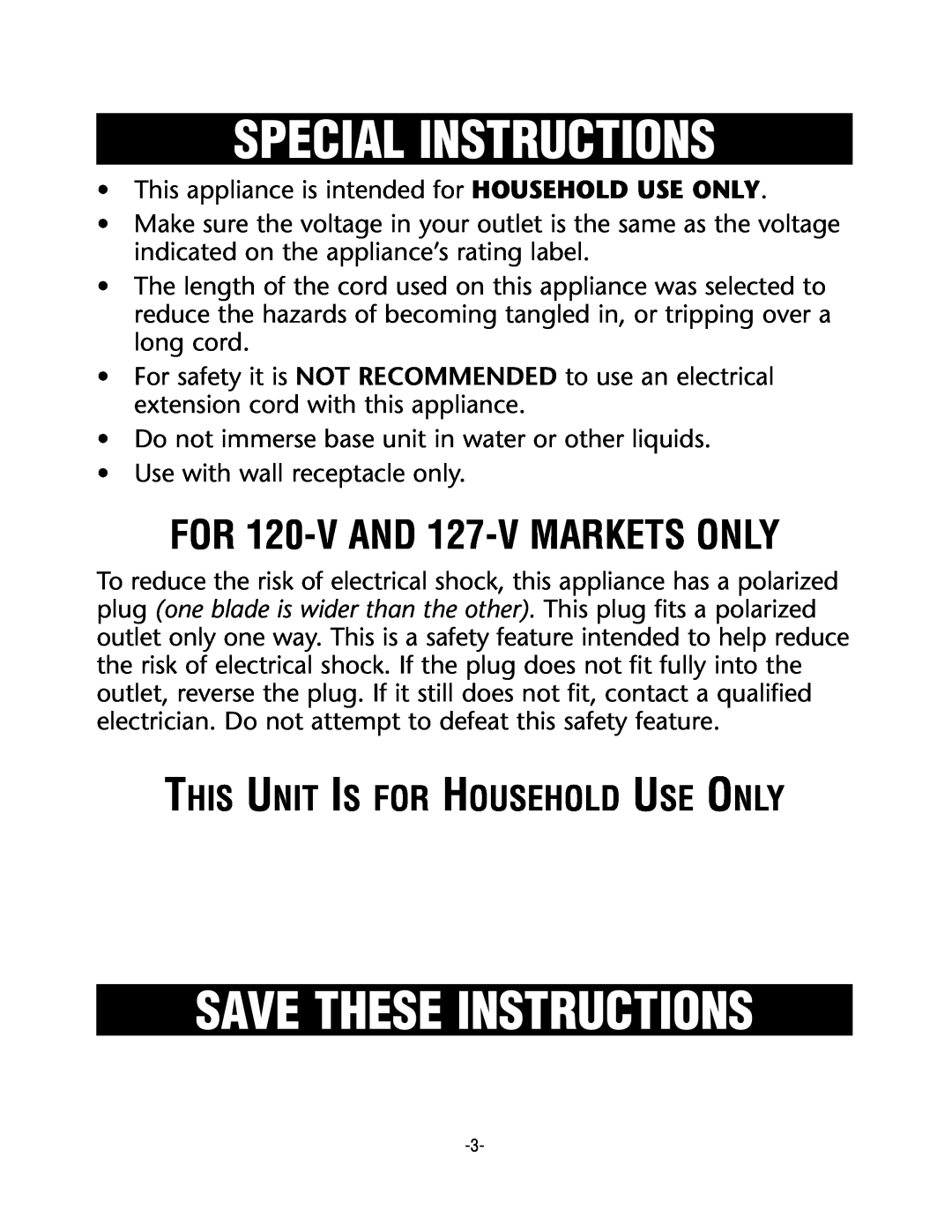 Rival CKRVSTLM20 manual Special Instructions, Save These Instructions, FOR 120-VAND 127-VMARKETS ONLY 