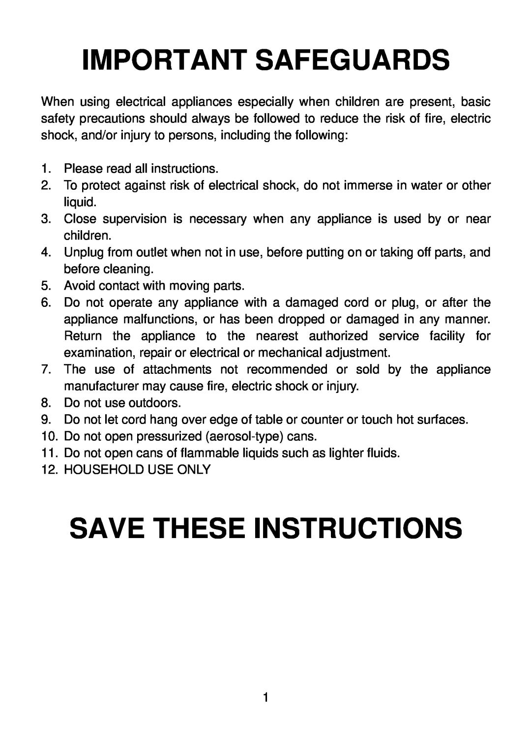 Rival CN-707 manual Important Safeguards, Save These Instructions 