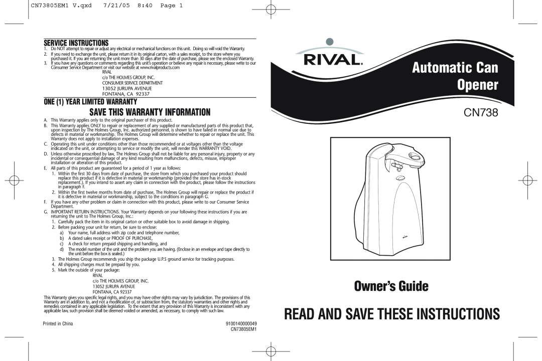 Rival CN738 warranty Service Instructions, ONE 1 YEAR LIMITED WARRANTY, Automatic Can Opener, Owner’s Guide 