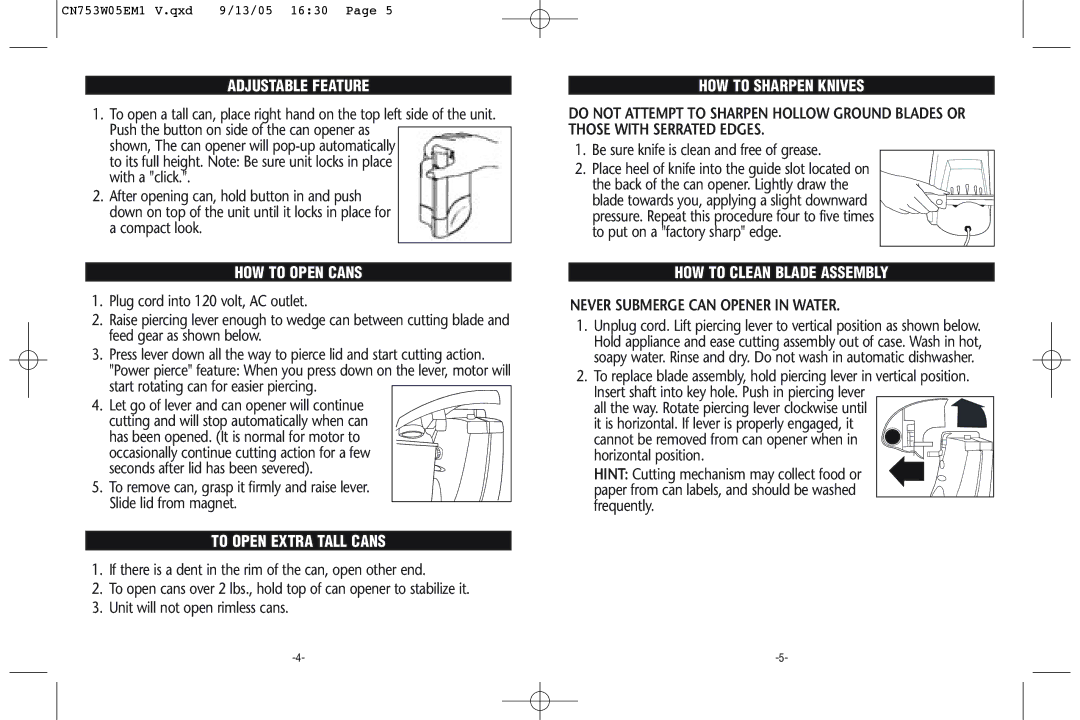 Rival CN753-W warranty Adjustable Feature, Never Submerge can Opener in Water 