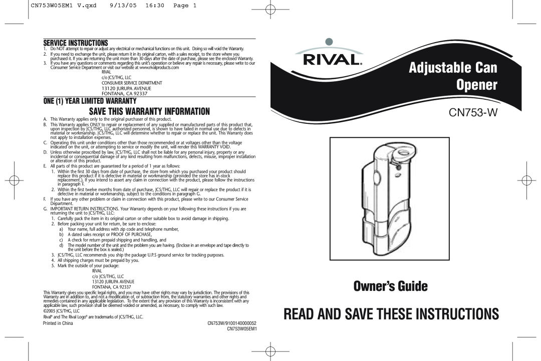 Rival CN753-W warranty Service Instructions, ONE 1 YEAR LIMITED WARRANTY, Adjustable Can Opener, Owner’s Guide 
