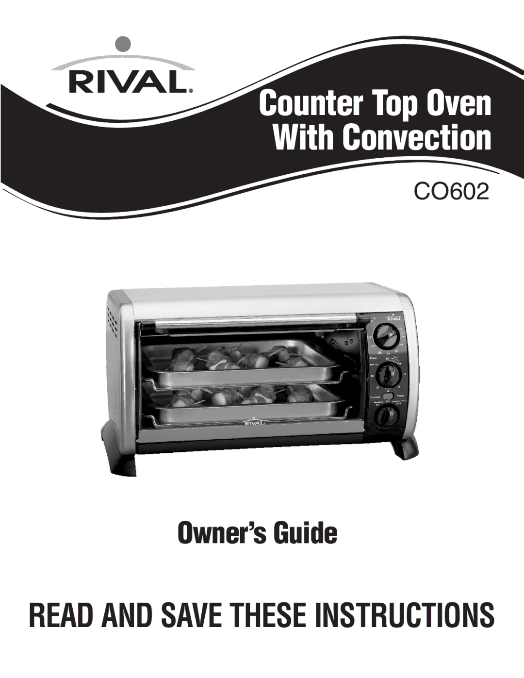 Rival CO602 manual Counter Top Oven With Convection 