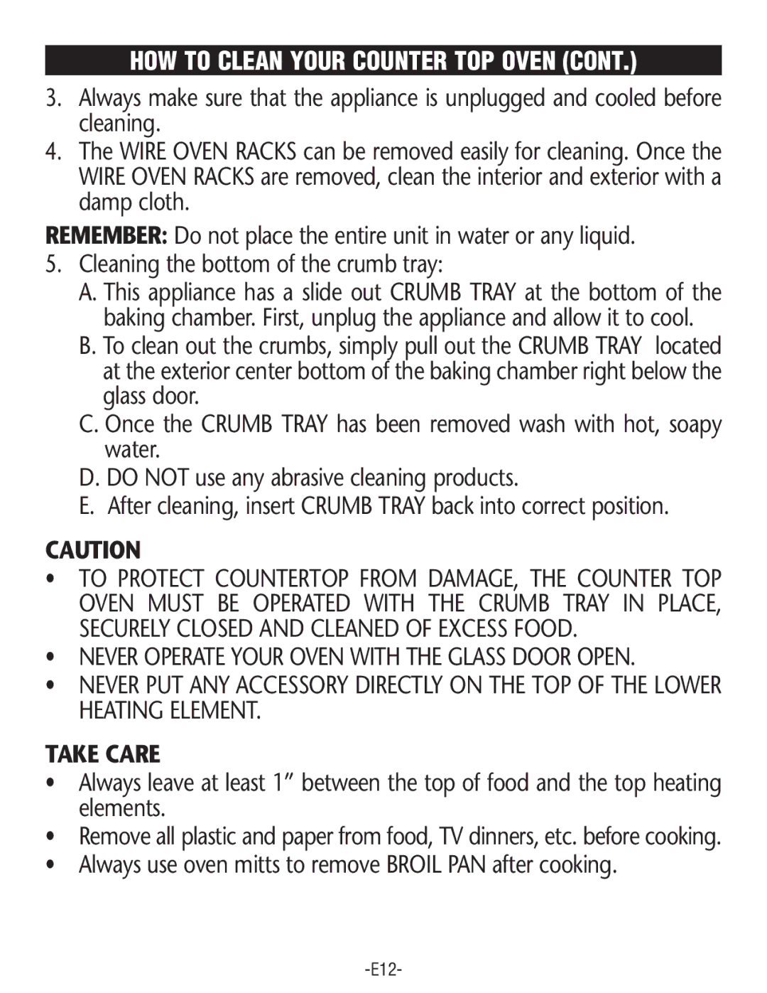 Rival CO602 manual Take Care, Always use oven mitts to remove Broil PAN after cooking 