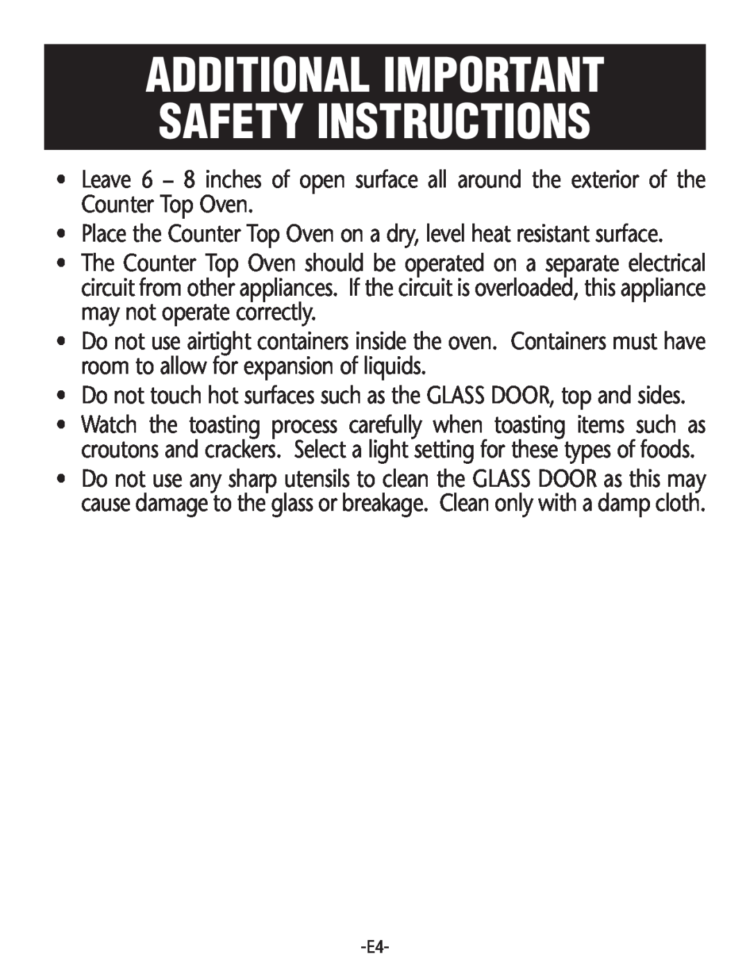 Rival CO602 Additional Important Safety Instructions, Place the Counter Top Oven on a dry, level heat resistantsurface 