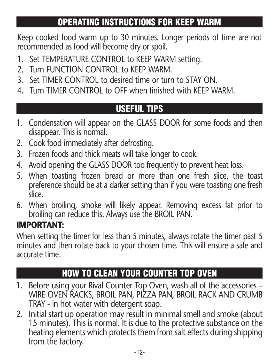 Rival CO606 manual Operating Instructions for Keep Warm, Useful Tips, HOW to Clean Your Counter TOP Oven 