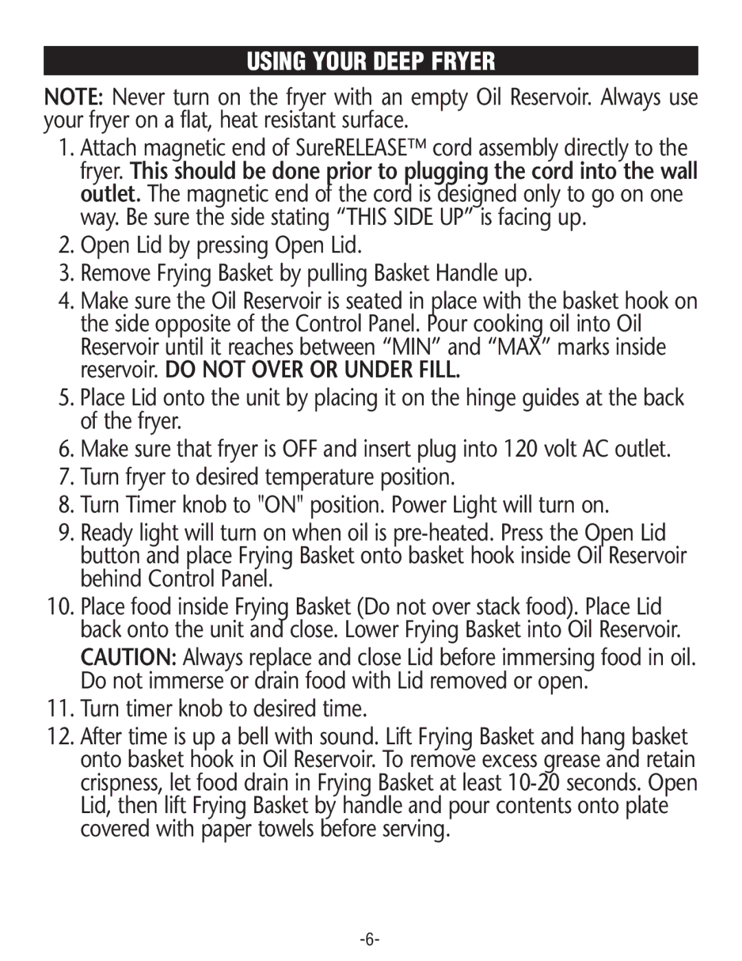 Rival CZF530 manual Using Your Deep Fryer, Turntimer knob to desired time 