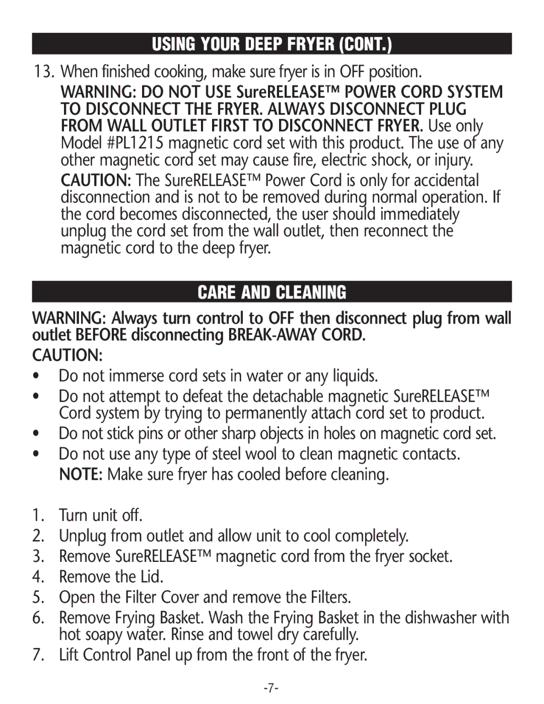 Rival CZF530 manual Care and Cleaning, Do not immerse cord sets in water or any liquids 