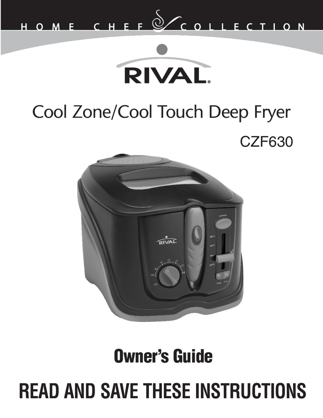 Rival CZF630 manual Owner’sGuide 