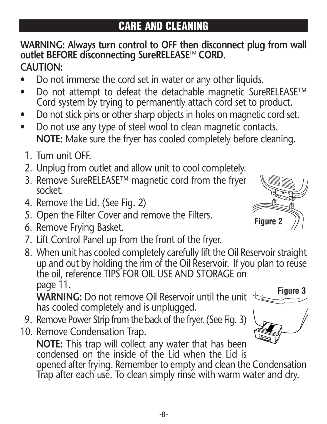 Rival CZF630 manual Care and Cleaning, Do not immerse the cord set in water or any other liquids 