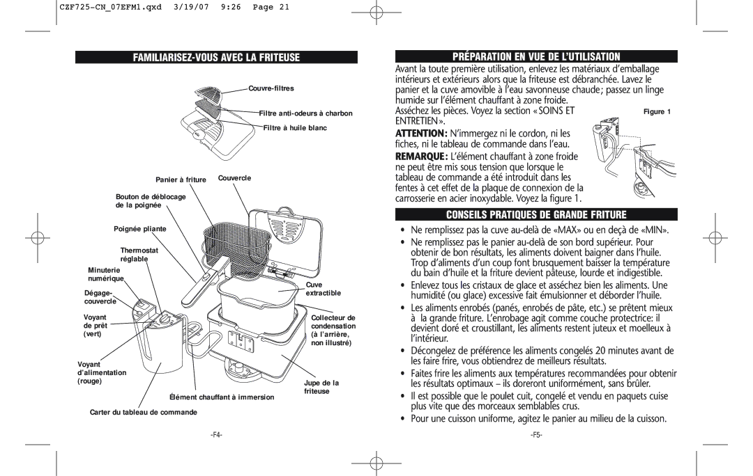 Rival CZF725-CN warranty FAMILIARISEZ-VOUS Avec LA Friteuse, Préparation EN VUE DE L’UTILISATION 