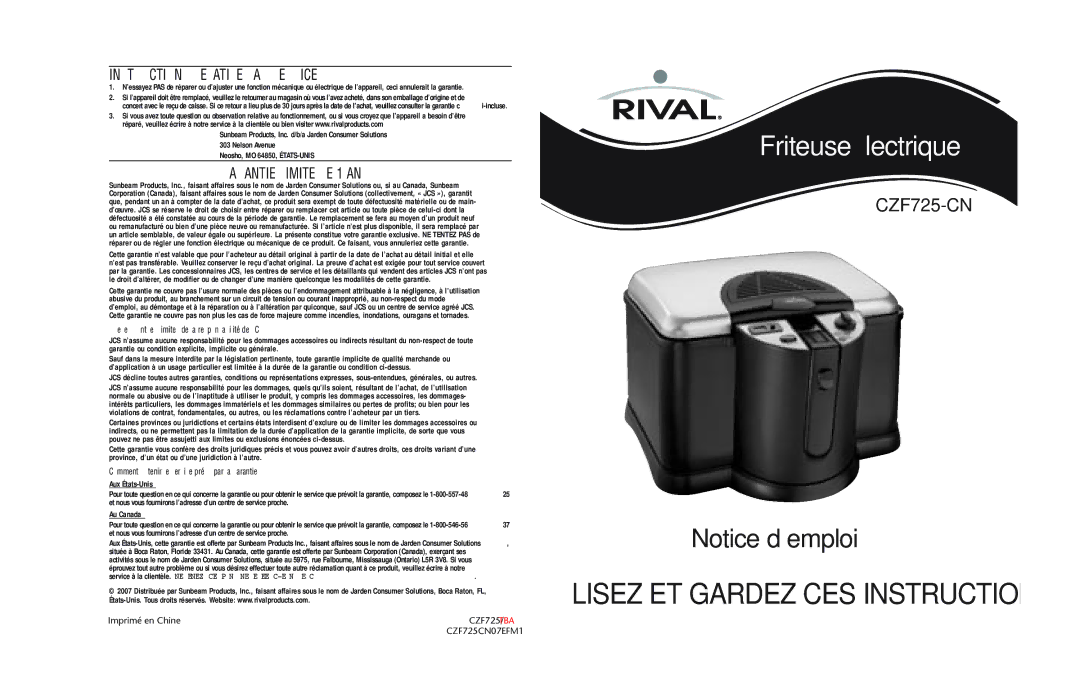 Rival CZF725-CN warranty Instructions Relatives AU Service, Garantie Limitée DE 1 AN 