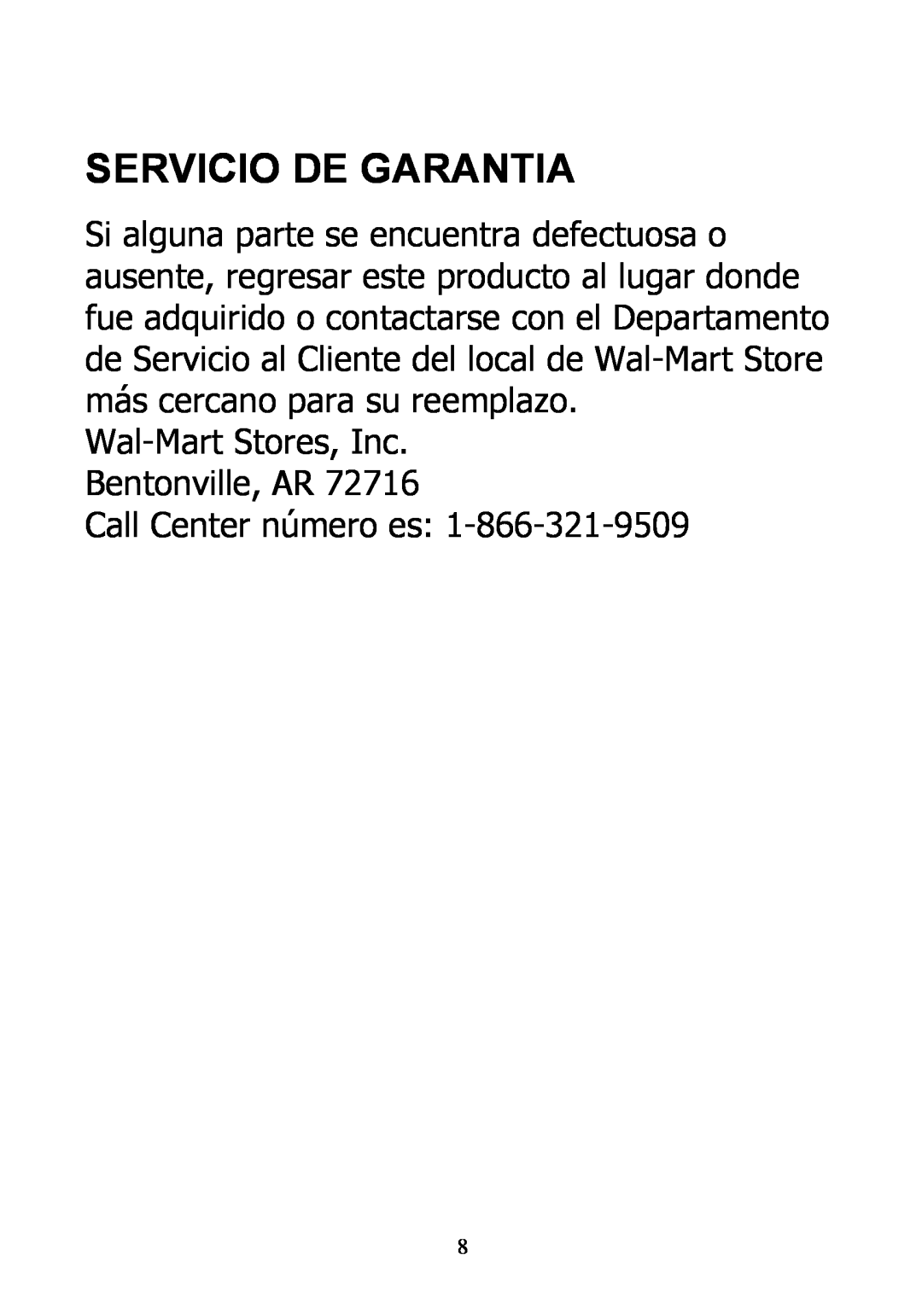 Rival DC-TB170 instruction manual Servicio De Garantia, Call Center número es, Wal-MartStores, Inc Bentonville, AR 