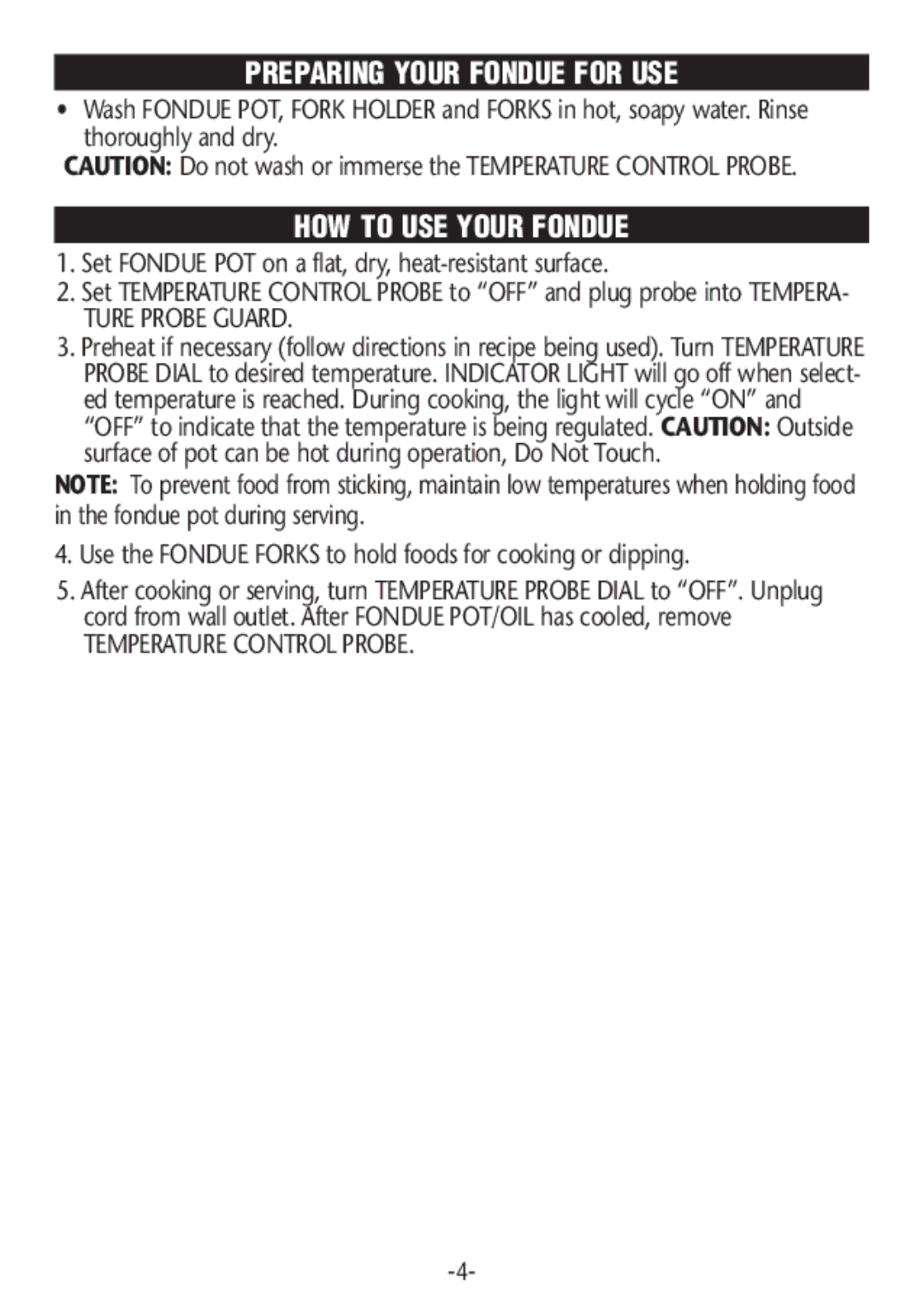 Rival FD350S CN manual Preparing Your Fondue for USE, HOW to USE Your Fondue 