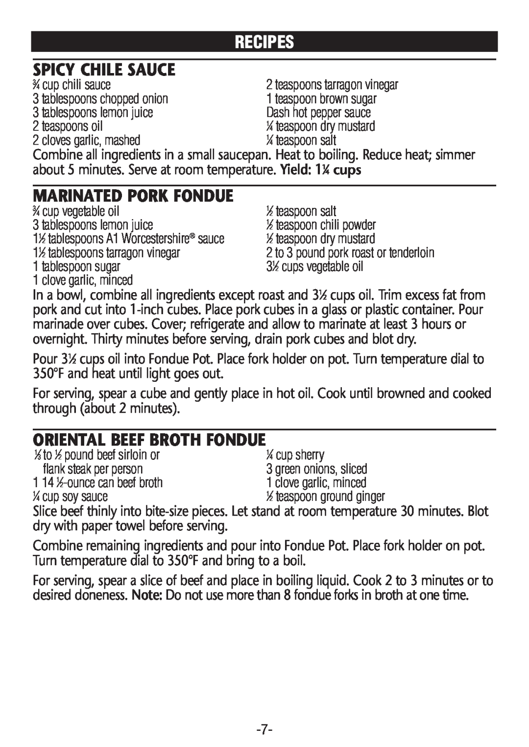 Rival FD350S CN manual Spicy Chile Sauce, Marinated Pork Fondue, Oriental Beef Broth Fondue, Recipes 