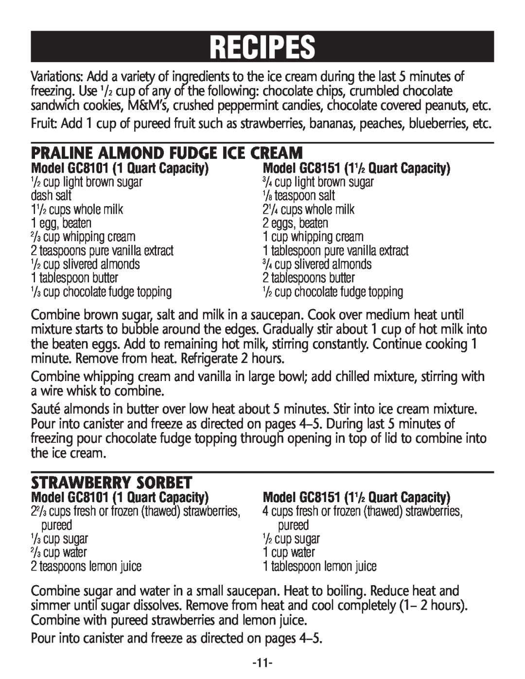 Rival GC8151 manual Praline Almond Fudge Ice Cream, Strawberry Sorbet, Recipes, Model GC81011 Quart Capacity 
