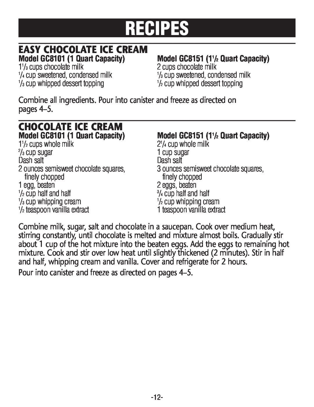 Rival GC8151 manual Easy Chocolate Ice Cream, Recipes, Model GC81011 Quart Capacity, ouncessemisweetchocolatesquares 