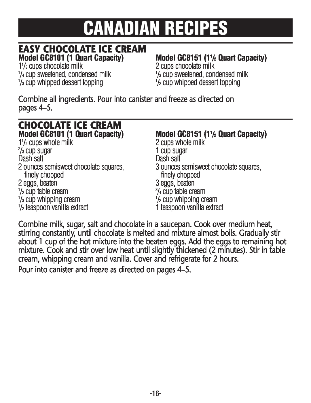 Rival GC8151 manual Canadian Recipes, Easy Chocolate Ice Cream, Model GC81011 Quart Capacity 