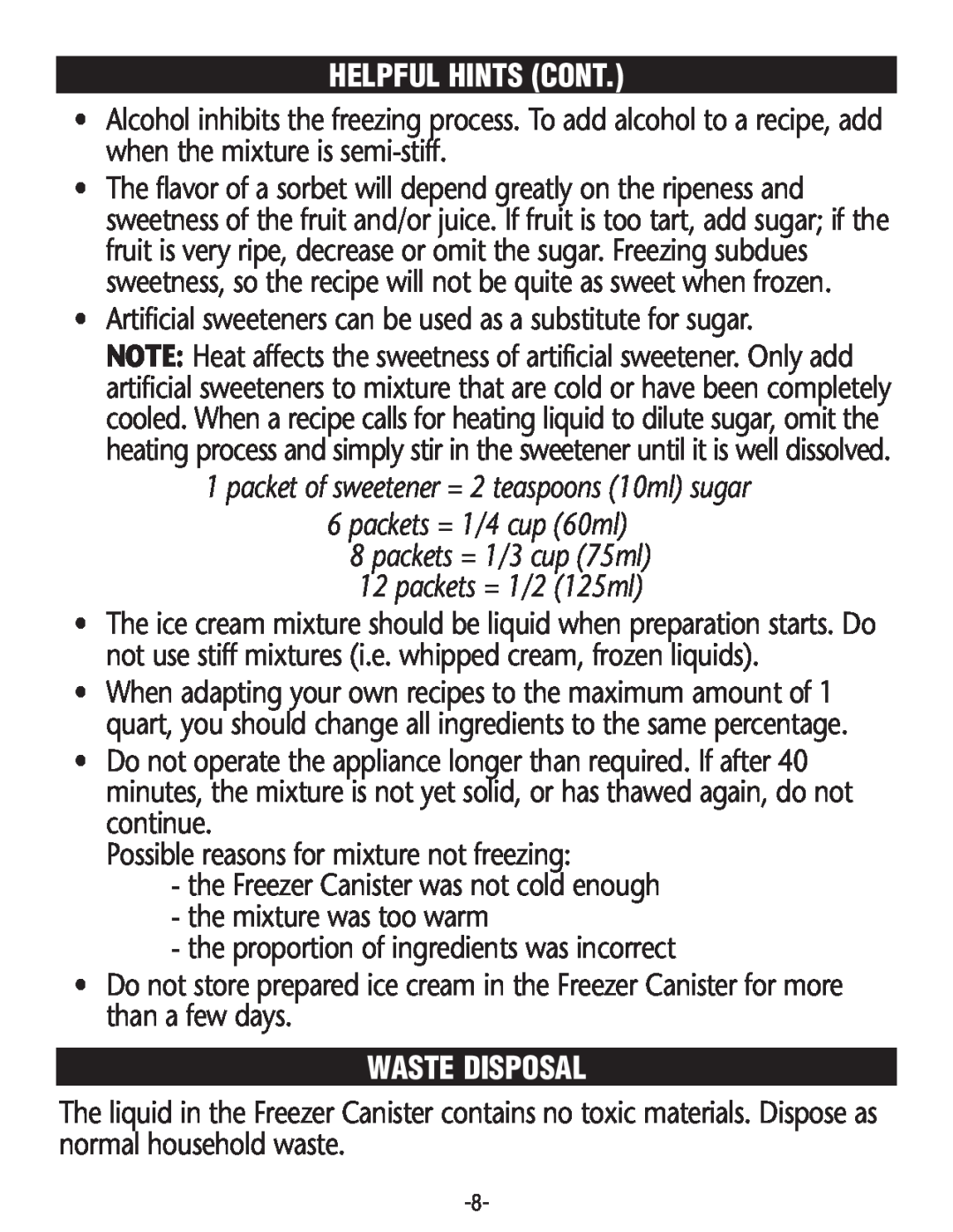 Rival GC8101, GC8151 Helpful Hints Cont, Waste Disposal, packet of sweetener = 2 teaspoons 10ml sugar, packets = 1/2 125ml 