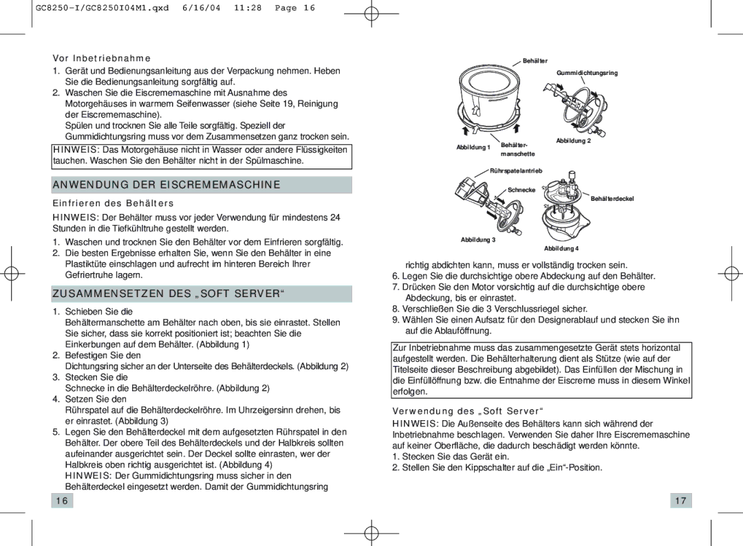 Rival GC8250-I manual Anwendung DER Eiscrememaschine, Zusammensetzen DES „SOFT Server, Vor Inbetriebnahme 