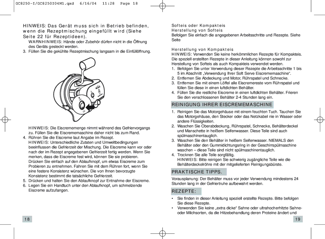 Rival GC8250-I manual Reinigung Ihrer Eiscrememaschine, Praktische Tipps, Rezepte, Herstellung von Kompakteis 