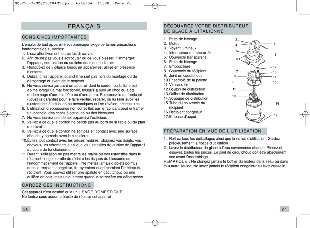 Rival GC8250-I manual Gardez CES Instructions, Préparation EN VUE DE L’UTILISATION 