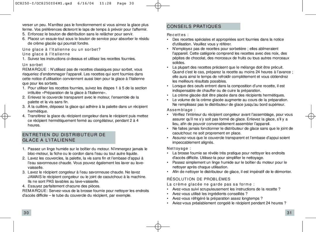 Rival GC8250-I manual Entretien DU Distributeur DE Glace a L’ITALIENNE, Conseils Pratiques, Résolution DE Problèmes 