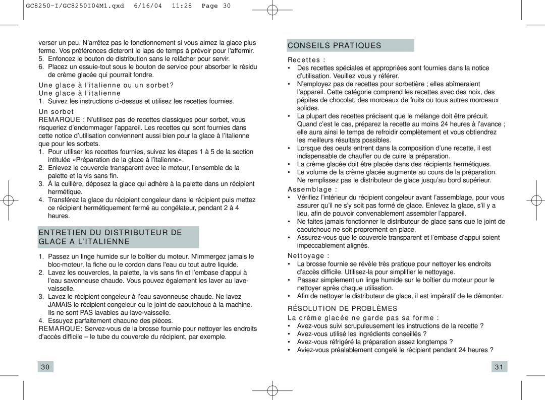 Rival GC8250-I manual Entretien Du Distributeur De Glace A L’Italienne, Conseils Pratiques, Un sorbet, Recettes, Assemblage 