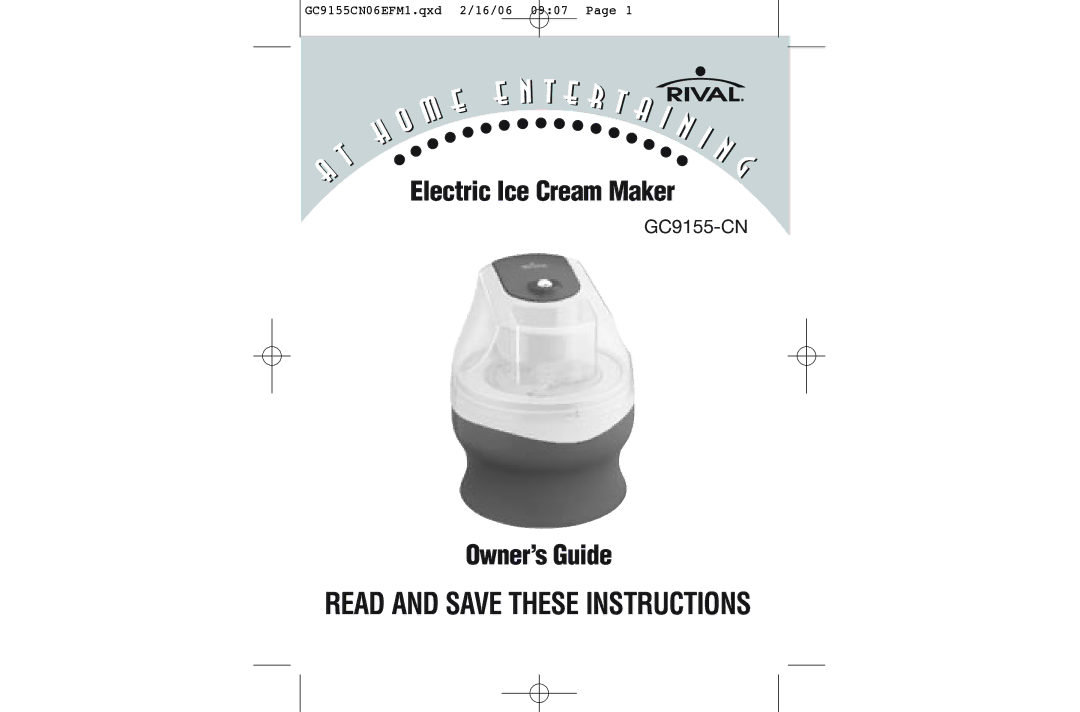 Rival GC9155-CN manual Read and Save These Instructions 