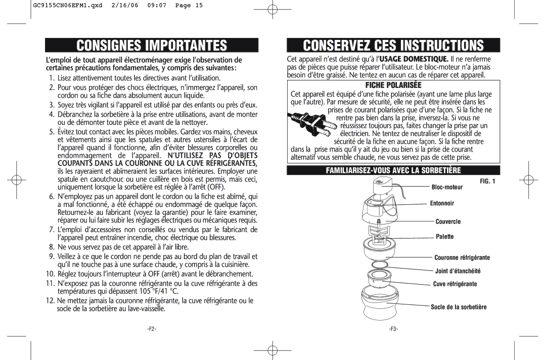 Rival GC9155-CN manual Consignes Importantes, Conservez CES Instructions, Ne vous servez pas de cet appareil à l’air libre 